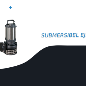 SUBMERSIBEL EJECTOR PUMP EP SERIES